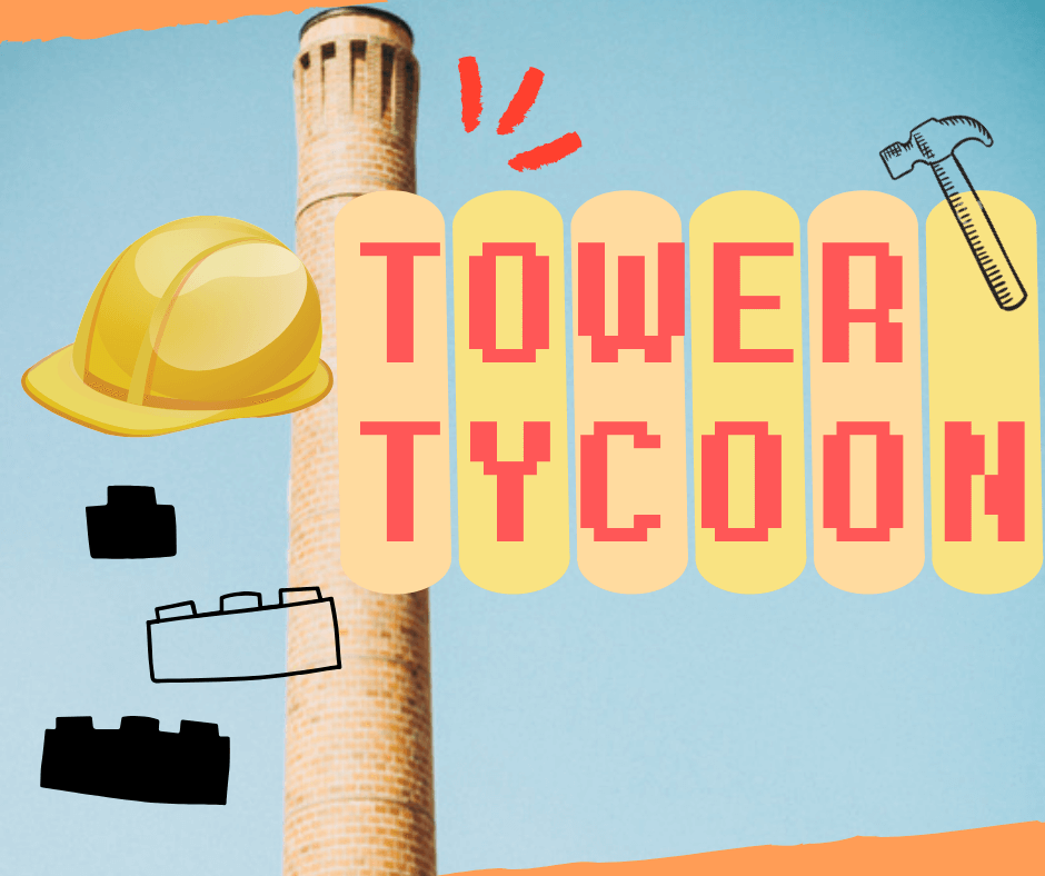 Tower Tycoon - Roblox